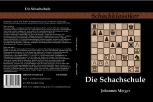 Metger: Die Schachschule