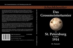 Tarrasch: Das Grossmeisterturnier zu St. Petersburg im Jahre 1914