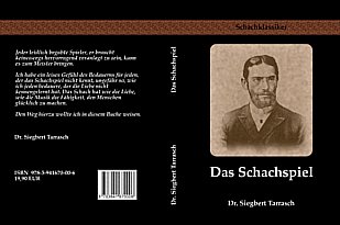 Das Grossmeisterturnier zu St Petersburg im Jahre 1914 Sammlung samtlicher  Partien mit ausfuhrlichen Ammerkungen Lm… by Siegbert Tarrasch (1862-1934)  - Second - 1921 - from The Book Collector ABAA, ILAB, TBA (SKU: C0433)