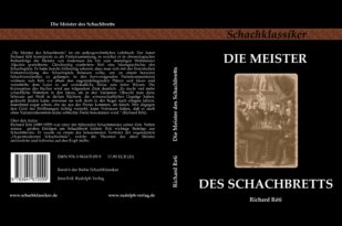 Reti: Die Meister des Schachbretts