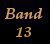 Band 13